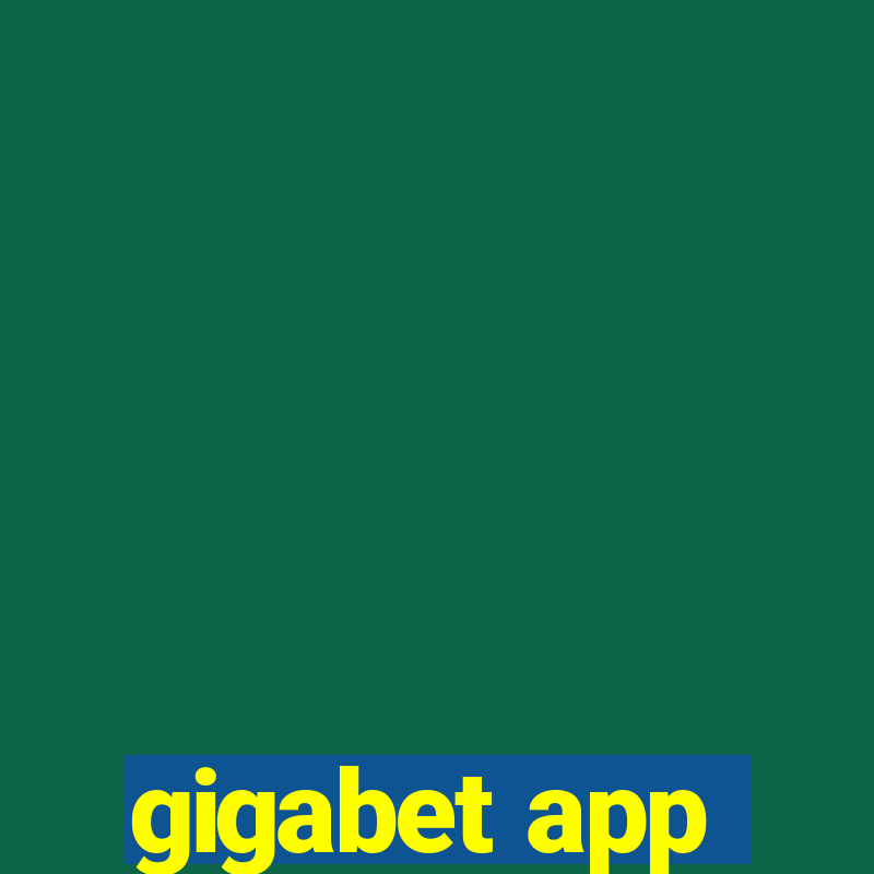 gigabet app